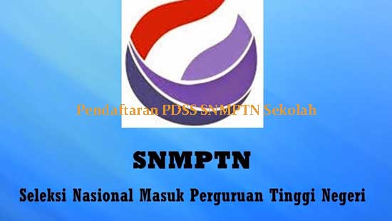 Pendaftaran PDSS SNMPTN Sekolah
