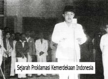 Sejarah Proklamasi Kemerdekaan Indonesia