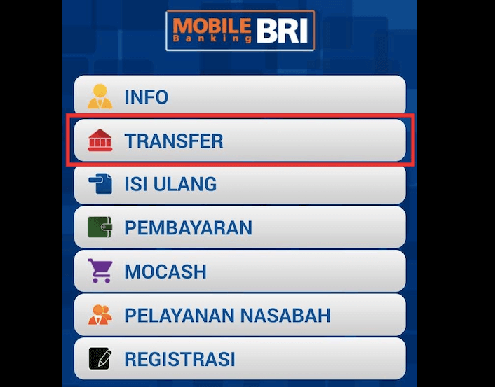 Buka kembali BRI Mobile untuk masuk ke menu Mobile Banking dan pilih menu Transfer